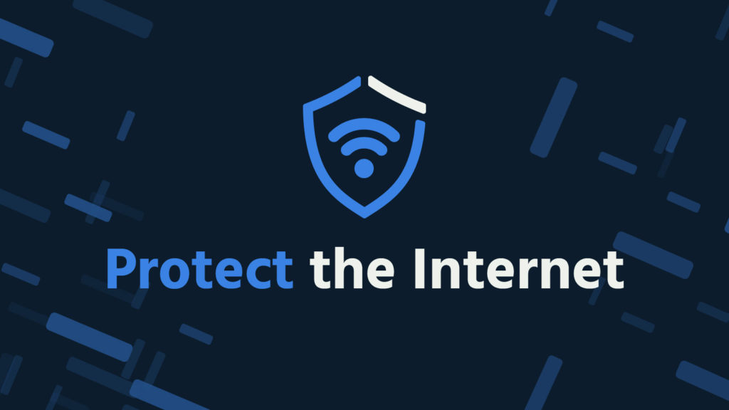 protect the internet